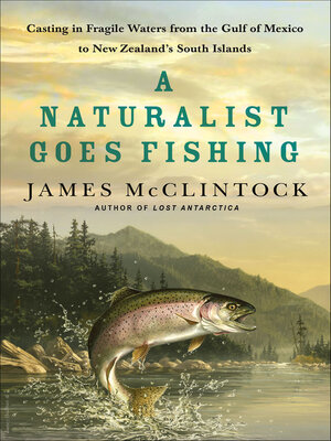 cover image of A Naturalist Goes Fishing